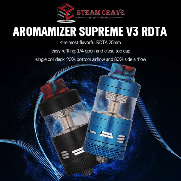 Steam Crave Aromamizer Supreme V3 RDTA 6ml Features
